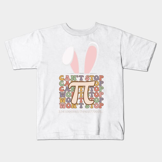 Bunny Ears Easter Can't Stop Pi Won't Stop Math Lover Kids T-Shirt by WassilArt